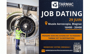 Tarmac Aerosave : Job dating 29 juin 2022